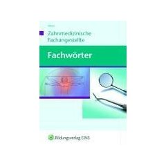 Fachwörterbuch Zahnmedizin